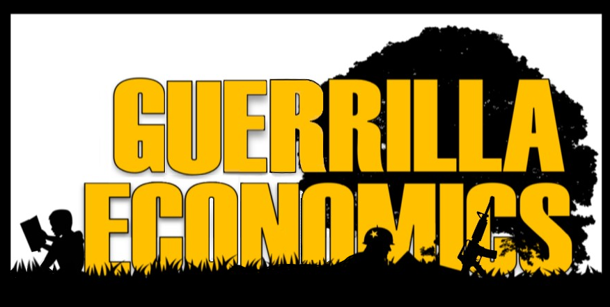 Guerrilla Economics